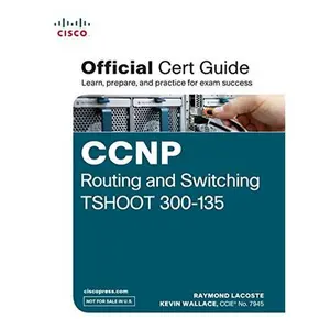 USED-CCNP Routing and Switching TSHOOT 300-13 by Raymond Lacoste (Paperback)