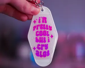 I'm Pretty Cool But I Cry A Lot Glitter Resin Motel Keychain With Pink Holographic Lettering Sparkly Accessory For Keys