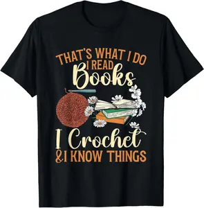 100% Cotton Crocheting Reading Books Crocheter Crochet T-Shirt
