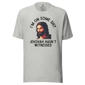 Jehovah Hasn't Witnessed T-Shirt