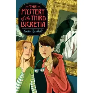 USED-The Mystery of the Third Lucretia (A Kari and Lucas Mystery) by Susan Runholt (Hardcover)