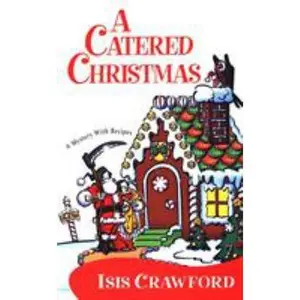 USED-A Catered Christmas by Crawford, Isis (Paperback)