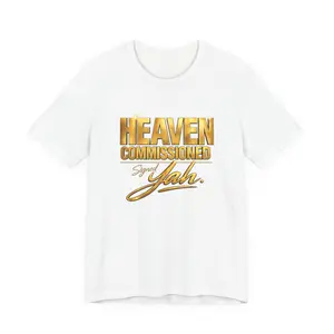 Heaven Commissioned Yah T-Shirt | Gold Script Faith Typography| Religious