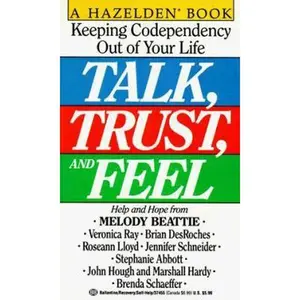 USED-Talk, Trust, and Feel: Keeping Codependency Out of Your Life by Stephanie Abbott (Unknown)