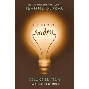 The City of Ember -- Jeanne DuPrau - Paperback