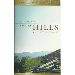 USED Book - Unto The Hills: 366 Daily Devotional by Billy Graham (Paperback) - english