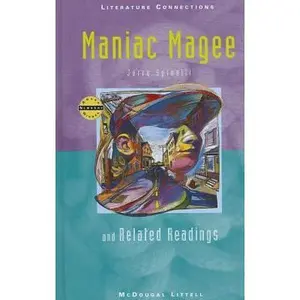 USED-Holt McDougal Library, Middle School with Connections: Individual Reader Maniac Magee 1996 by Spinelli, Jerry (Hardcover)