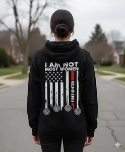 I Am Not Most Women Firefighter Shirt, Proud Firefighter Mom Tee, Firefighter Gift for Her