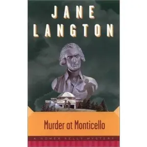USED-Murder at Monticello (A Homer Kelly Mystery) by Jane Langton (Hardcover)