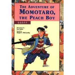 USED-The Adventure of Momotaro, the Peach Boy (Kodansha's Children's Bilingual Classics) by Ralph F. McCarthy (Hardcover)