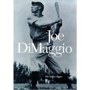 USED-Joe Dimaggio: The Yankee Clipper by Beckett Publications (Hardcover)