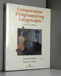 USED-Comparative Programming Languages (International Computer Science Series) by Leslie B. Wilson (Hardcover)