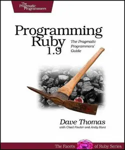 USED-Programming Ruby 1.9: The Pragmatic Programmers' Guide (Facets of Ruby) by Dave Thomas (Paperback)