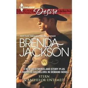 USED-Stern & Bachelor Untamed: An Anthology (The Westmorelands) by Brenda Jackson (Unknown)
