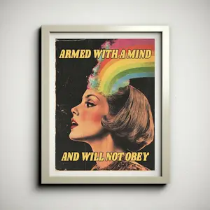 Armed With a Mind and Will Not Obey Poster | Political Protest Print | Vintage Style Decor | Thinker Artwork | Activist Poster No Frame