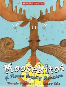 USED Book - Moosekitos by Margie Palatini (Paperback) - english