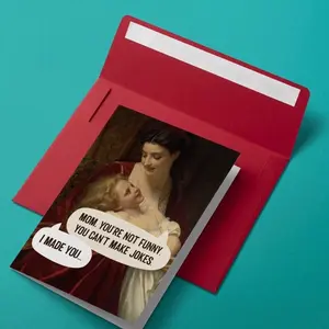 Mom Joke - Funny, Sarcastic Mother's Day Card, Greeting Card with Envelope