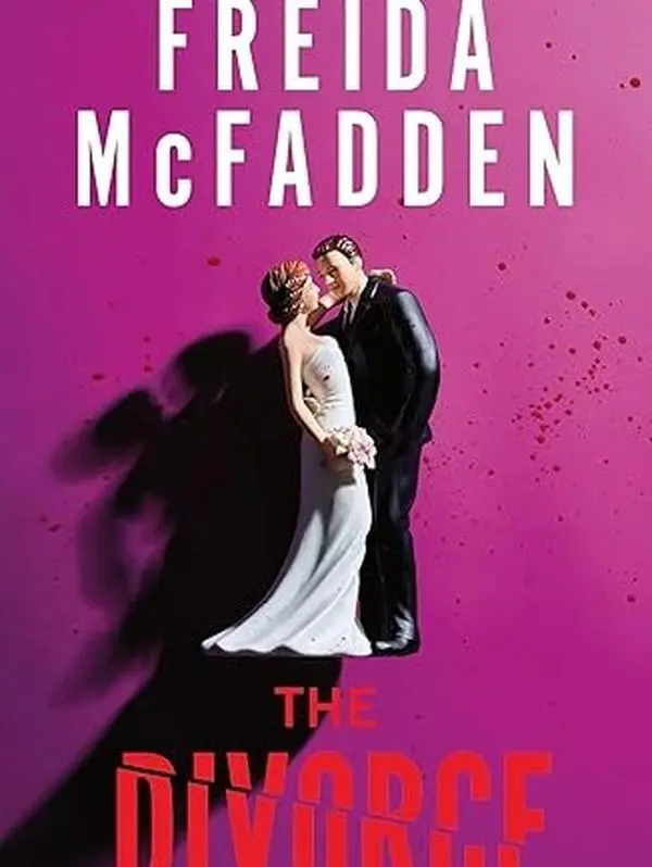 The Divorce by Freida McFadden – Psychological Thriller, Marriage Secrets, Domestic Suspense & Twisty BookTok Novel