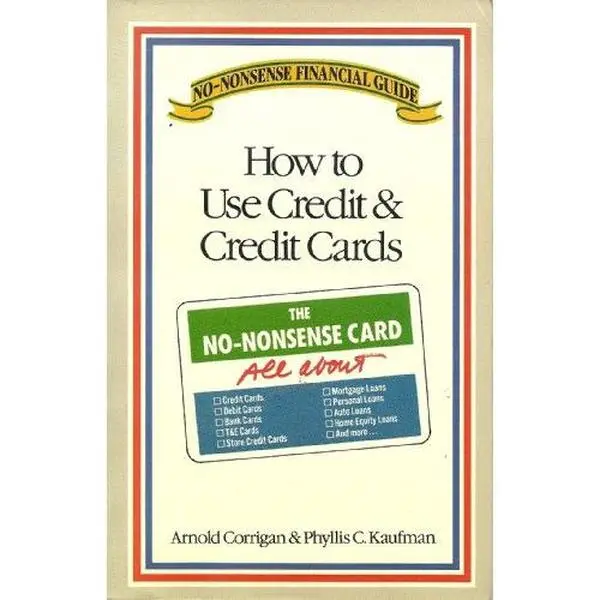 USED-How to Use Credit & Credit Cards by Gilles Neret (Hardcover)