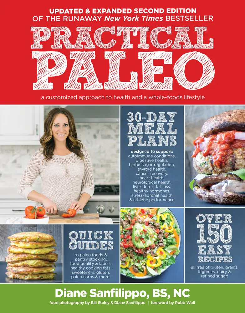 USED Book - Practical Paleo, 2nd Edition (Updated and Expanded): A Customized Approach to Health and a Whole-Foods Lifestyle by Sanfilippo, Diane (Hardcover) - english
