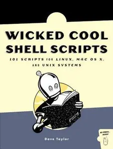 USED-Wicked Cool Shell Scripts by Dave Taylor (Paperback)