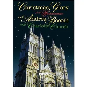 USED-Christmas Glory from Westminster with Andrea Bocelli and Charlotte Church (Unknown)