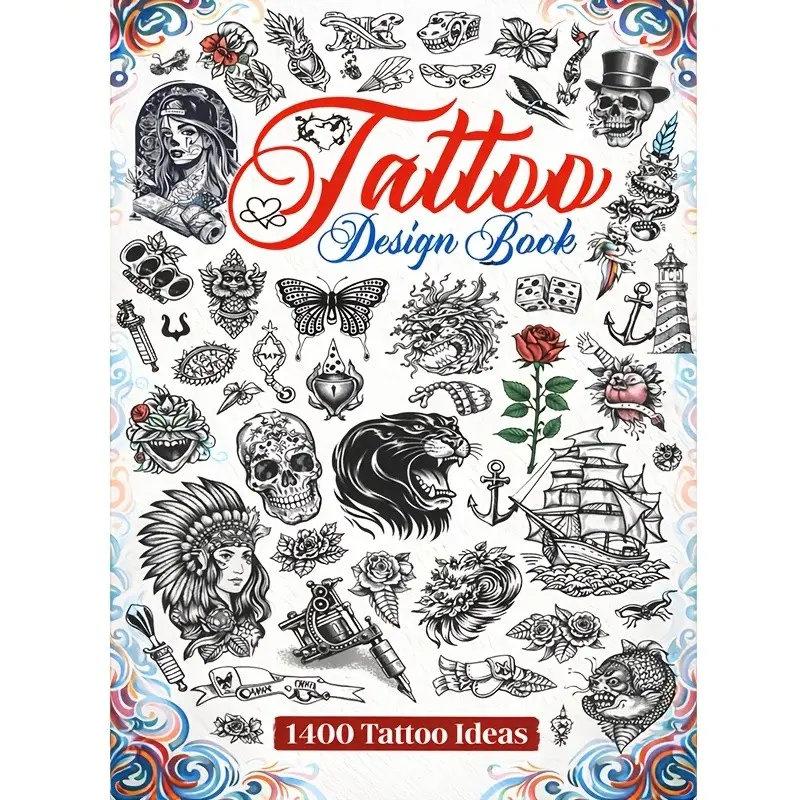 Tattoo Design Book: over 1400 Tattoo Designs for Real Artists, Professionals, and Enthusiasts, Original Modern Tattoo Ideas, Tattoo for Beginners