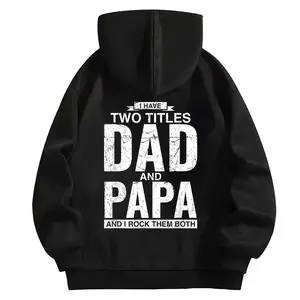 CustomDesign Cotton Hoodie Sweatshirt I Have Two Titles Dad And Papa Father's Day