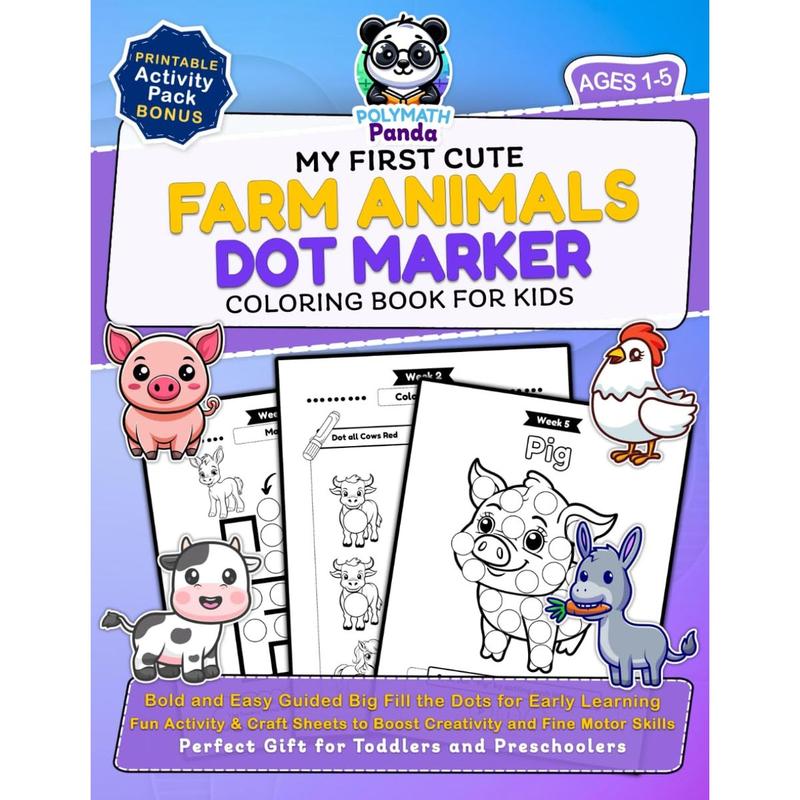 My First Cute Farm Animals Dot Marker Coloring Book for Kids Ages 1-5 ...