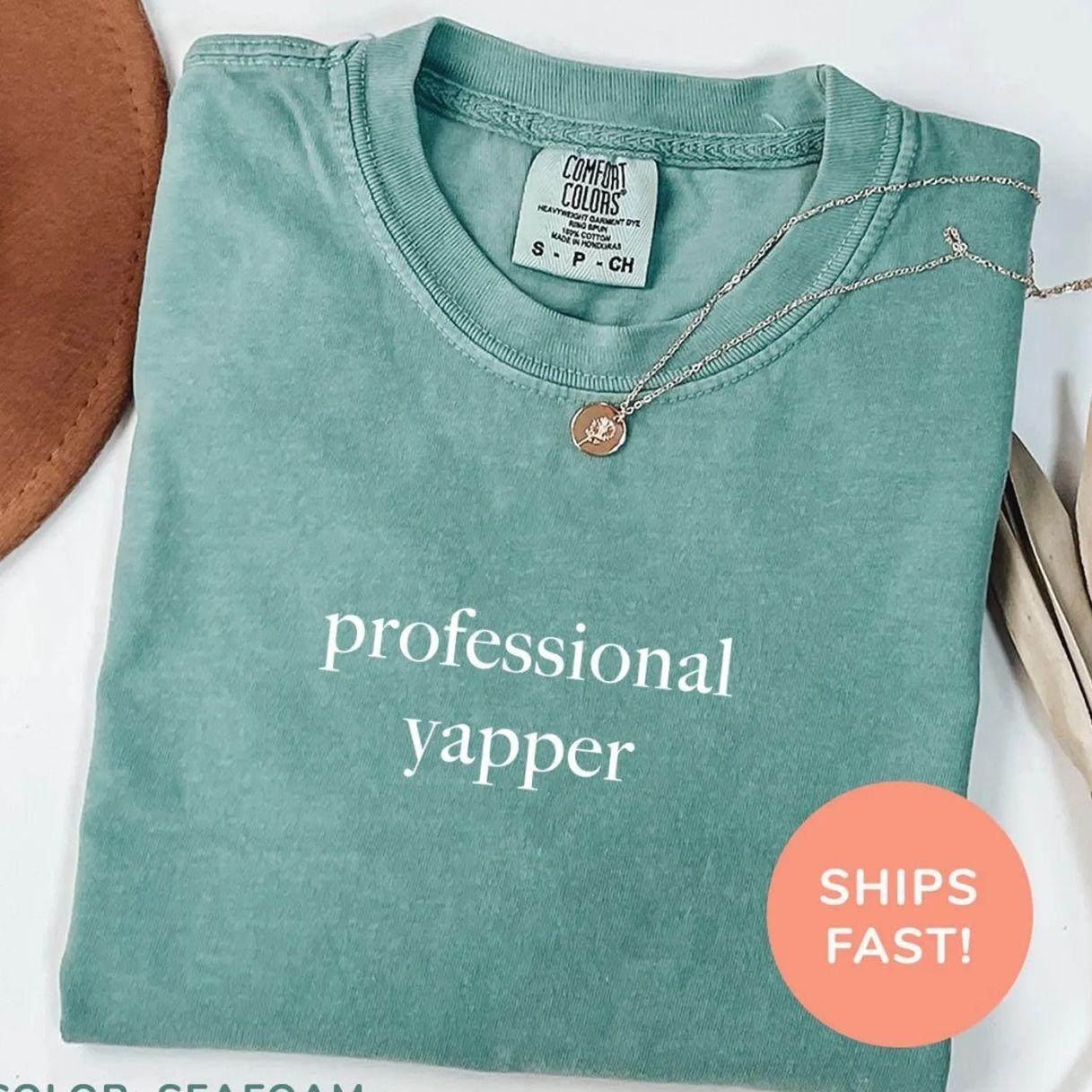 Women’s Casual Streetwear Round Neck T-Shirt, Professional Yapper Top for Moms, Sarcastic Funny Meme Design by Lauriel Designs