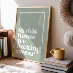 Sarcastic Humor Quote Poster, Sweary Prints, Funny Poster, Green Wall Art, Aesthetic Wall Art, Room Decor Must-Have, Unframe Poster