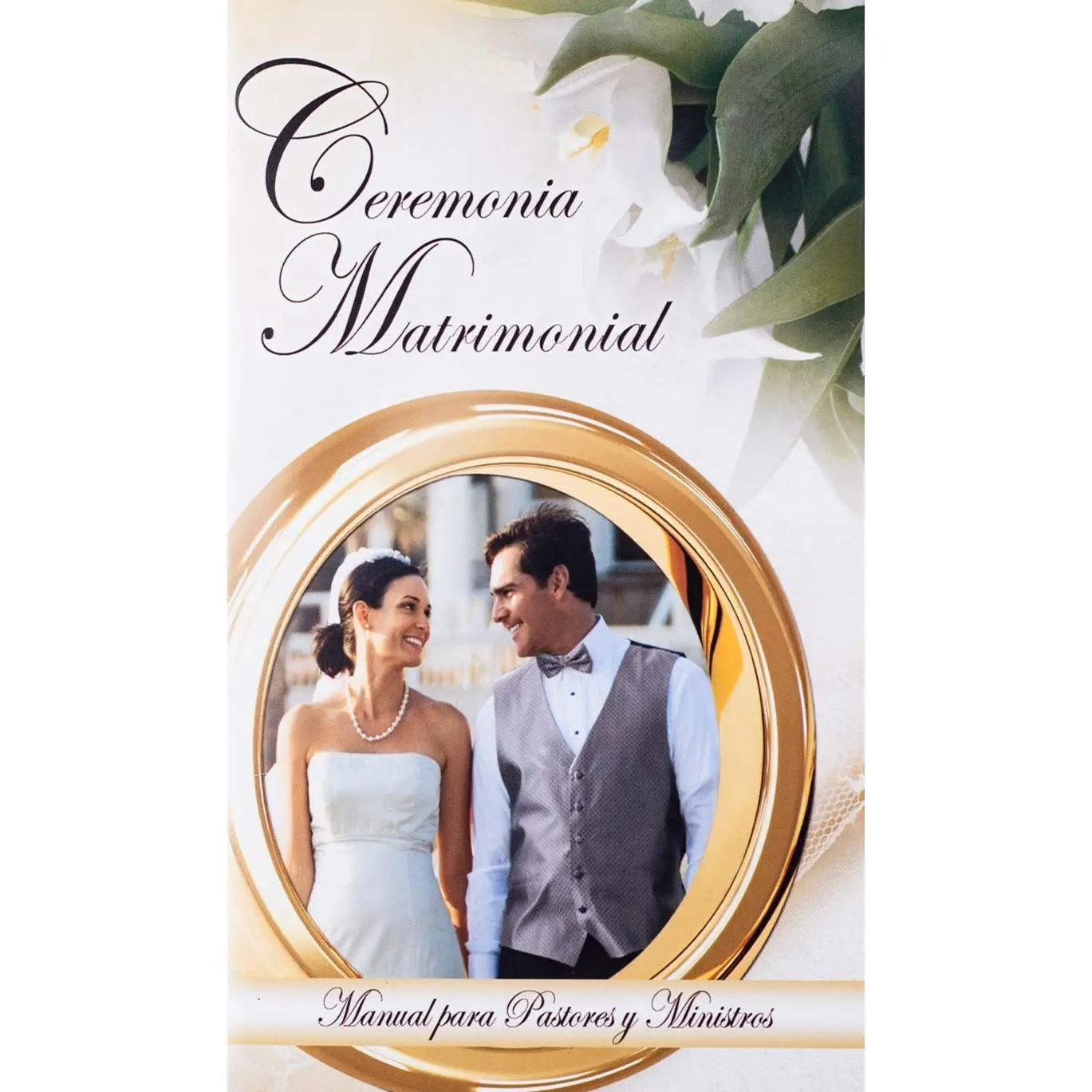 Ceremonia Matrimonial - Manual