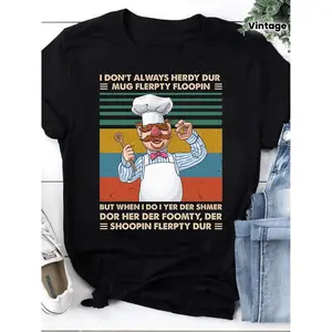 Swedish Chef I Do Not Always Herdy Dur Vintage TShirt The Swedish Chef Tee Vert Der Ferk Shirt Muppet Series Shirt