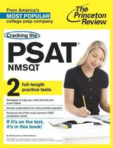 USED-Cracking the PSAT/NMSQT with 2 Practice Tests (College Test Preparation) by Princeton Review (Paperback)