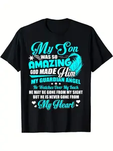 My Son Was So Amazing T-Shirt - Memorial Gift for Loss of Son Soft Breathable Black Tee with Angelic Tribute Message Unisex Casual Shirt for Parents Machine Washable Everyday & Special Occasion Wear - Sympathy Keepsake Apparel Sentimental Clothing Heartfe