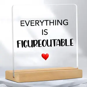 Everything Is Figurable Acrylic Ornament, Wooden Base Desktop Decoration, Inspirational Acrylic Plaque Sign, Home Decor for Living Room Bedroom Office
