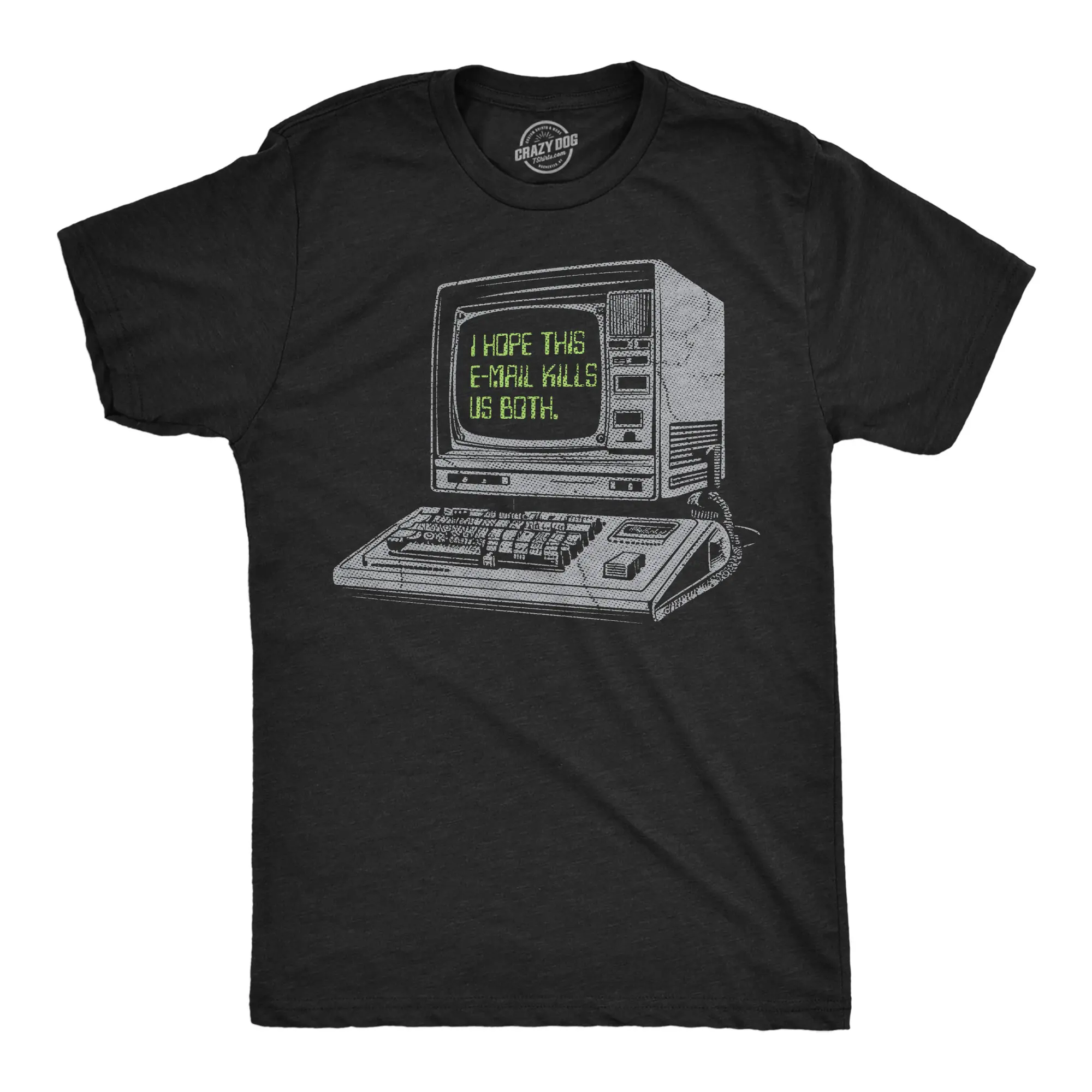 Mens Funny T Shirts I Hope This Email Kills Us Both Sarcastic Computer Graphic Novelty Tee for Men Mens Funny T Shirts Cool Vintage Fashion T-Shirt Gift Classic Menswear Sarcastic Apparel for Men Funny Office Black -