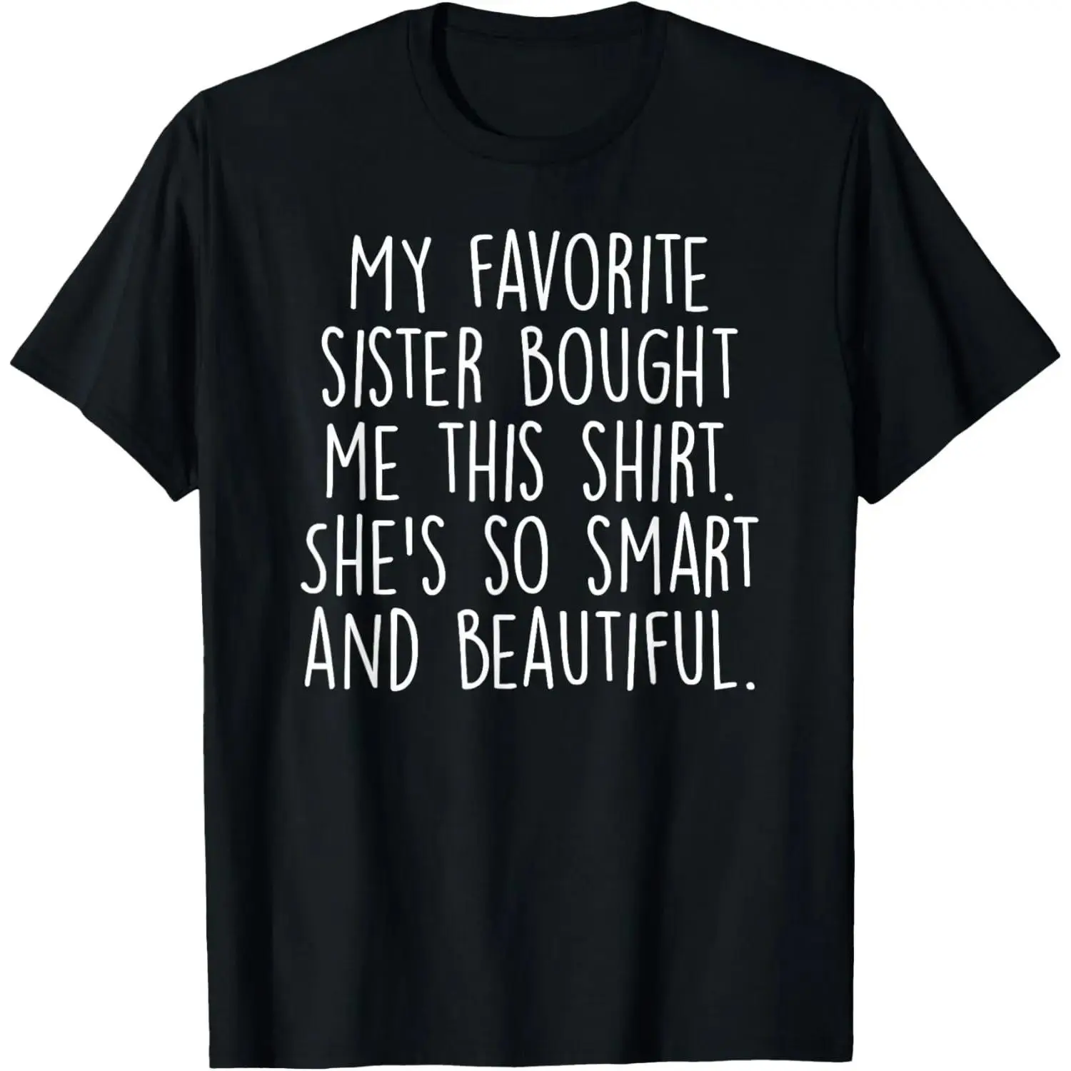 Women's Cotton Casual Vintage Distressed Graphic Top - Funny "My Favorite Sister Bought Me This" Brother Gift T-Shirt