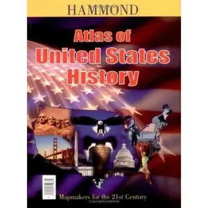 USED-Hammond Atlas of United States History With Our Presidents Smart Chart by Hammond Inc (Hardcover)