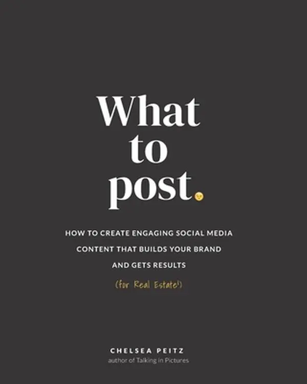 USED Book - What to Post: How to Create Engaging Social Media Content that Builds Your Brand and Gets Results (for Real Estate) by Peitz, Chelsea (Paperback) - english
