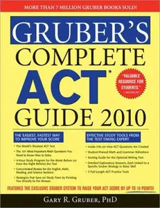 USED-Gruber's Complete Act Guide 2010 by Gary R. Gruber (Paperback)