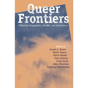 USED-Queer Frontiers: Millennial Geographies, Genders, and Generations (Paperback)