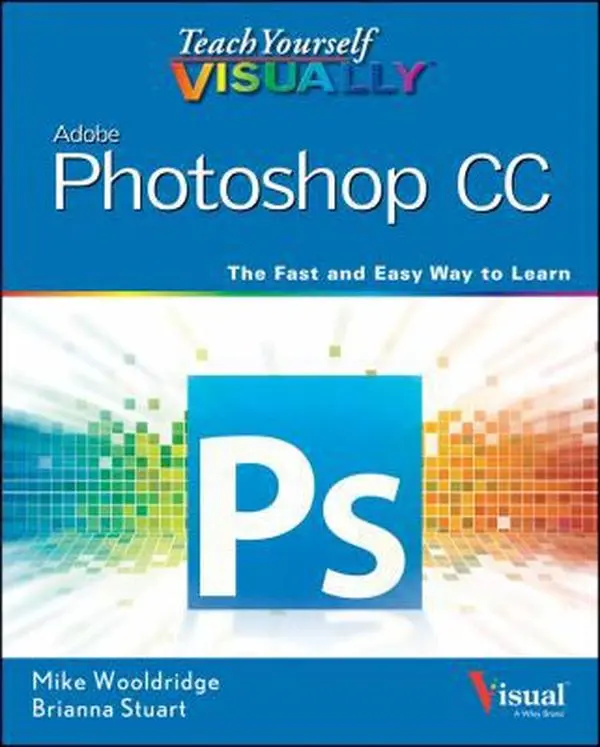 USED Book - Teach Yourself VISUALLY Photoshop CC by Mike Wooldridge (Paperback) - english