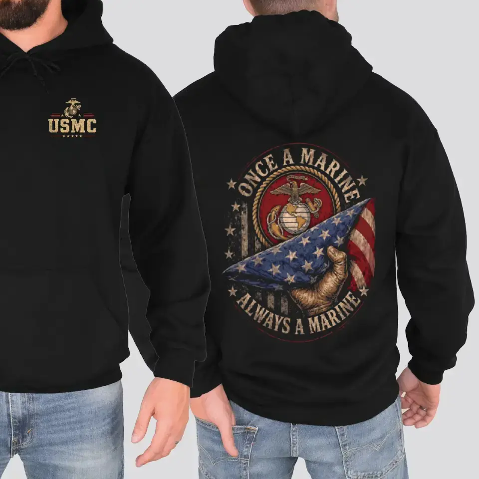 Once a Marine Always a Marine Hoodie, USMC Veteran Patriotic Sweatshirt, American Flag Military Pride Pullover, Marine Appreciation Gift