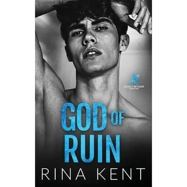 God of Ruin: A Dark College Romance -- Rina Kent - Paperback
