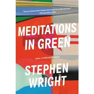 USED-Meditations in Green by Wright, Stephen (Paperback)