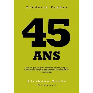 USED-45 ans by Frédéric Taddeï (Unknown)