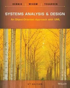USED-Systems Analysis and Design: An Object-Oriented Approach with UML by Dennis, Alan (Paperback)