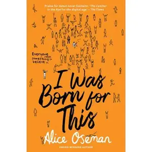 USED-I Was Born For This by Alice Oseman (Paperback)