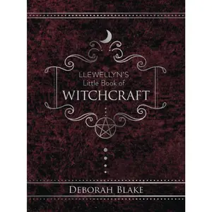 Llewellyn s Little Book Of Witchcraft